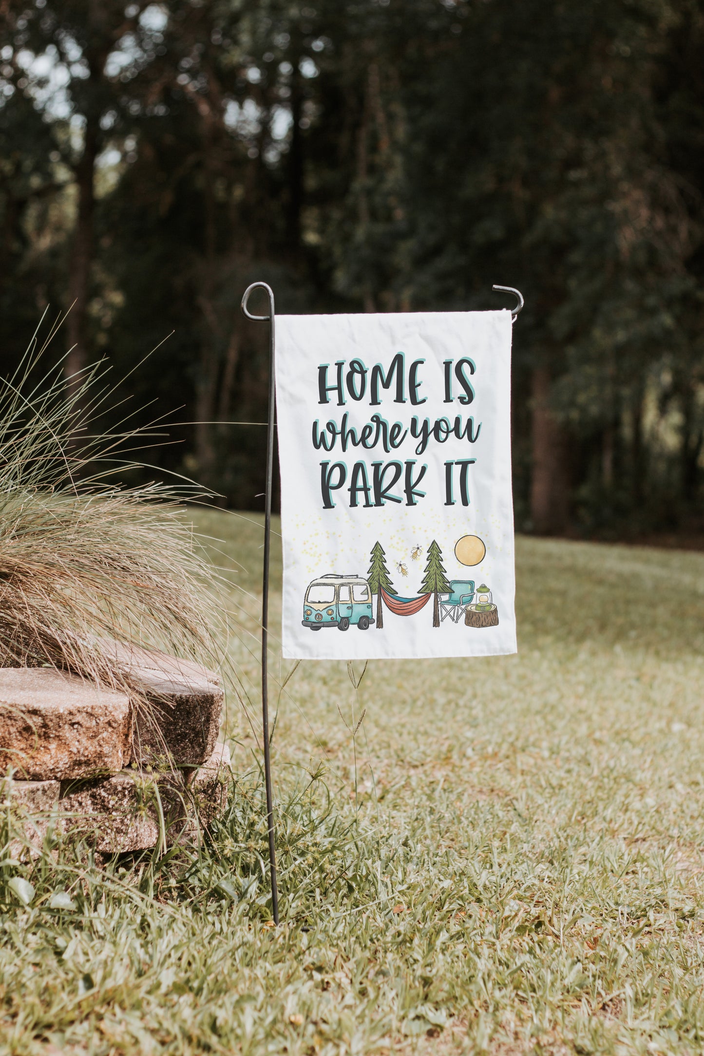 Home Is Where You Park It Camping Garden Flag