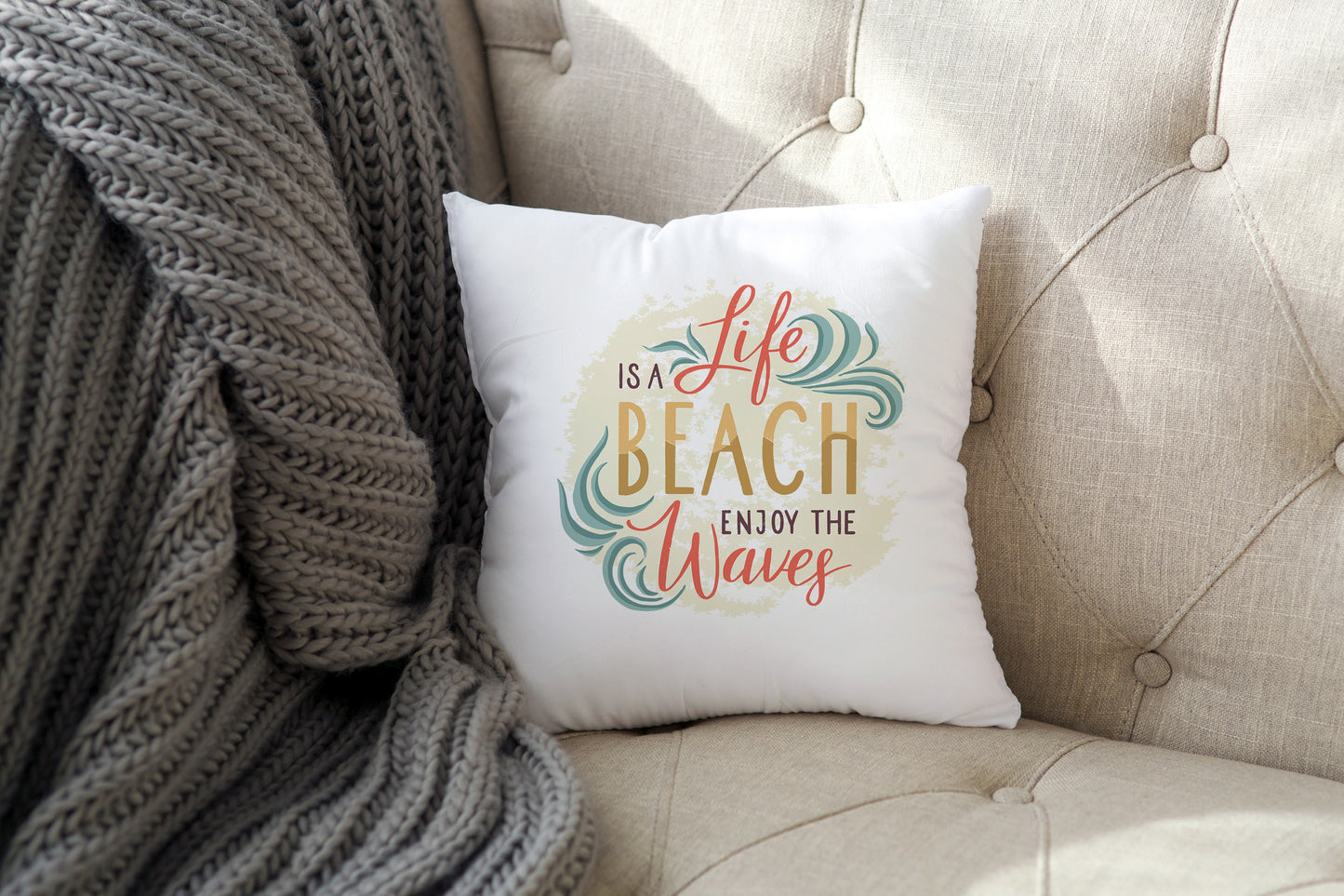 Life Is A Beach Enjoy The Waves Throw Pillow