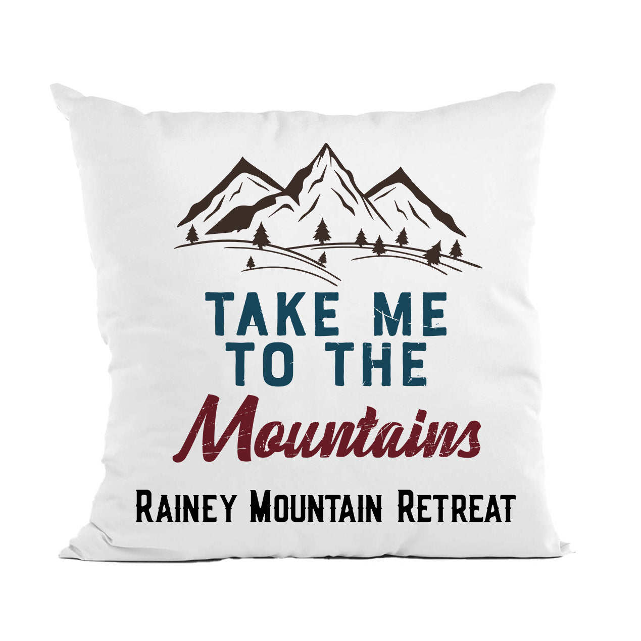 Customizable Take Me to the Mountains Pillow, Throw Pillow