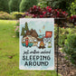 Weekend Sleeping Around Camping Garden Flag