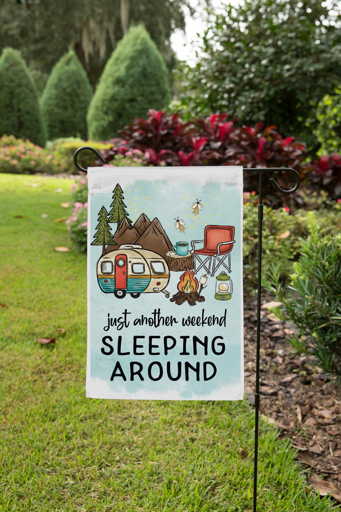 Weekend Sleeping Around Camping Garden Flag