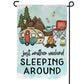 Weekend Sleeping Around Camping Garden Flag