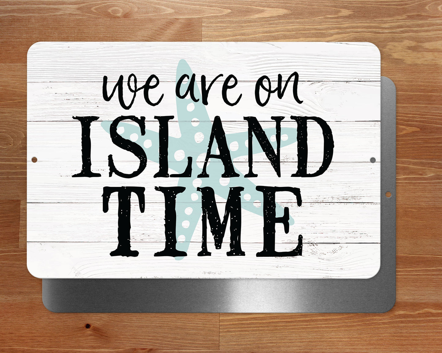 On Island Time Metal Sign