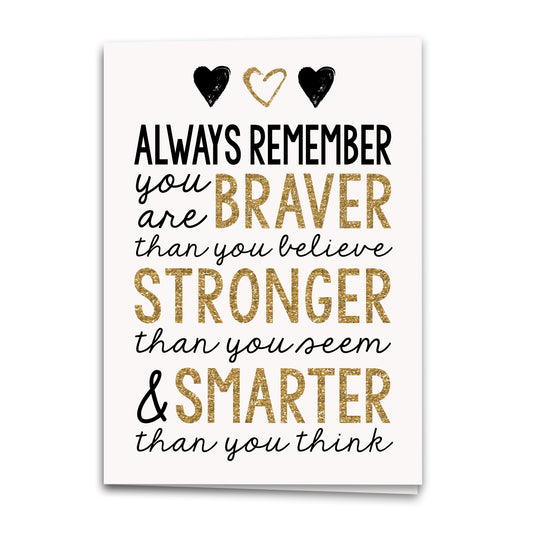 Remember You Are Braver Card, Love Greeting Card, Notecard