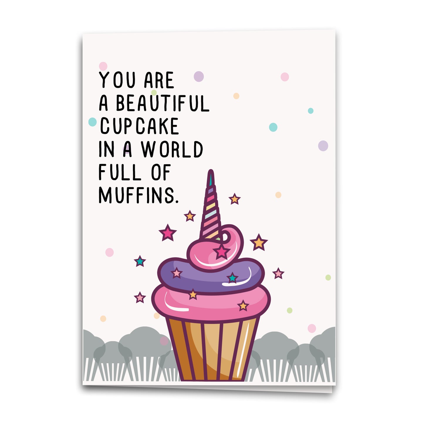 Cupcake In a Muffin World Card, Love Greeting Card, Notecard