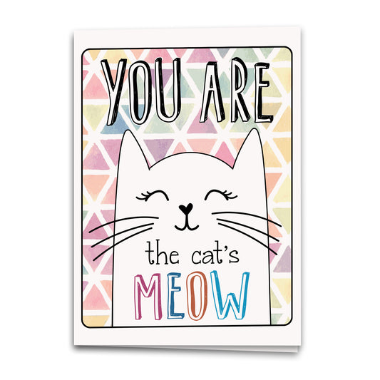 You're the Cats Meow Card, Friendship Greeting Card