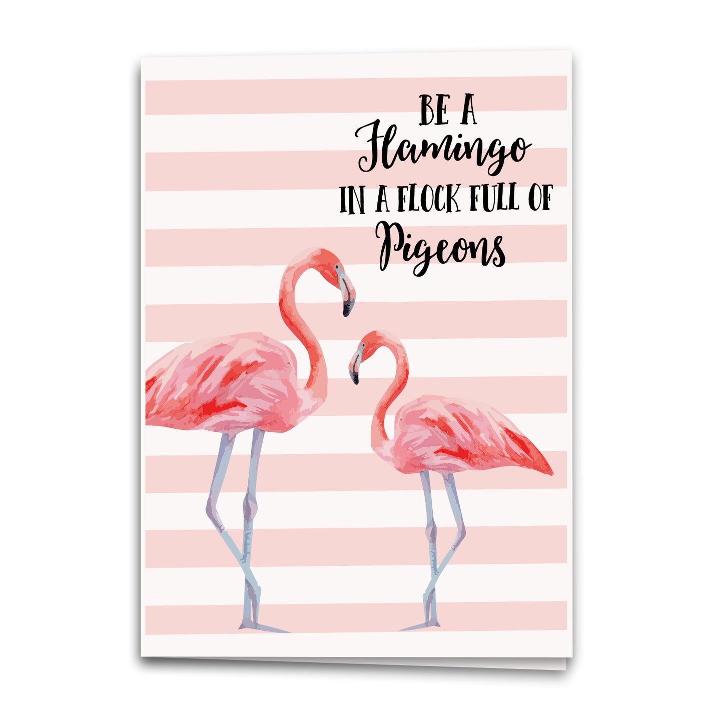 Flamingo In a Flock of Pigeons Card, Pink Love Greeting Card