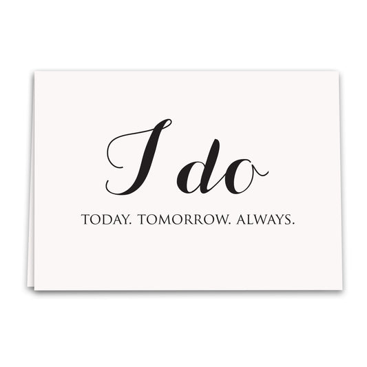 I Do Always Card, Anniversary Greeting Card, Notecard