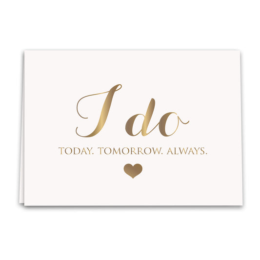 I Do Always Gold Card, Wedding Greeting Card, Notecard