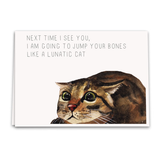 Jump Your Bones Cat Card, Funny Love Greeting Card