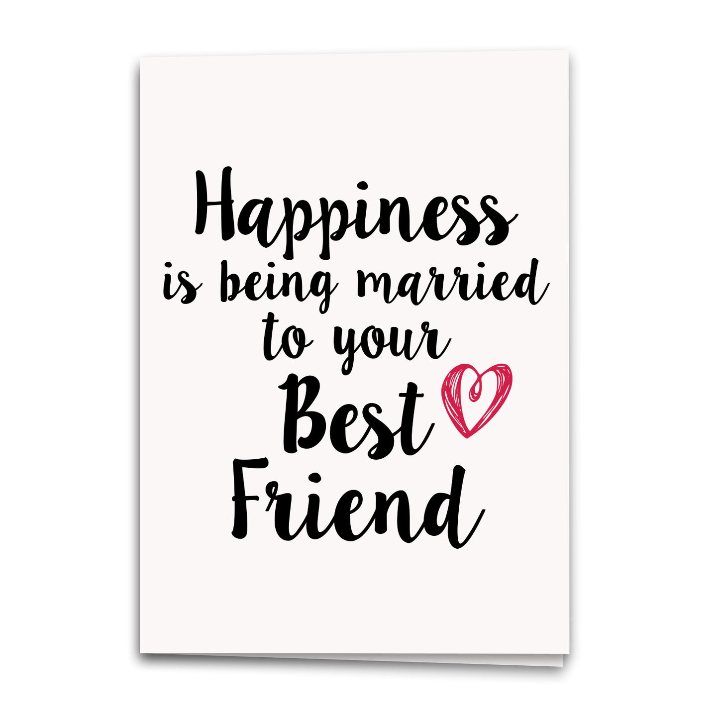 Married to Your Best Friend Card, Happy Love Greeting Card