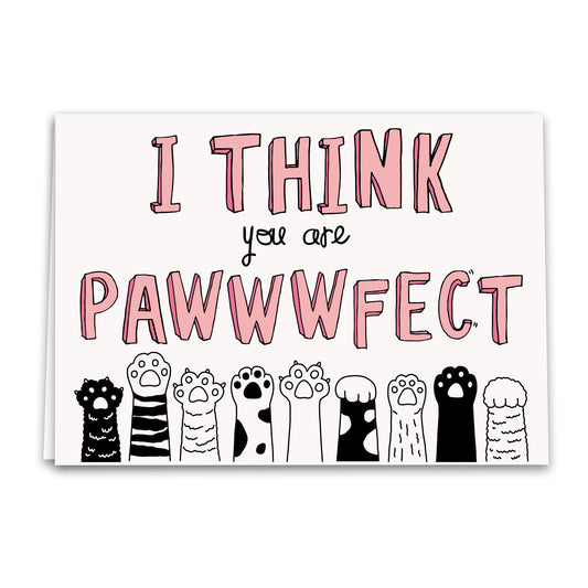 You're Pawwfect Card, Cat Love Greeting Card, Notecard