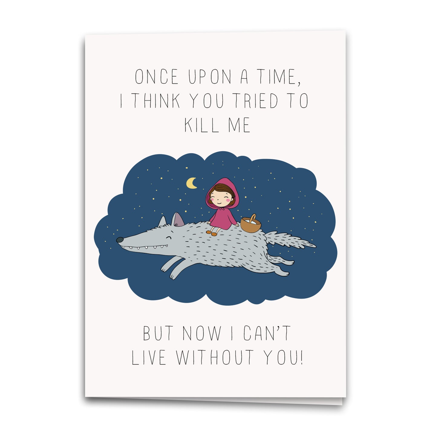 Tried To Kill Me Card, Love Greeting Card, Notecard