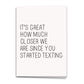 Since We Started Texting Card, Couple Love Greeting Card