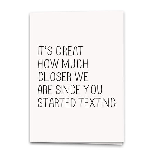 Since We Started Texting Card, Couple Love Greeting Card