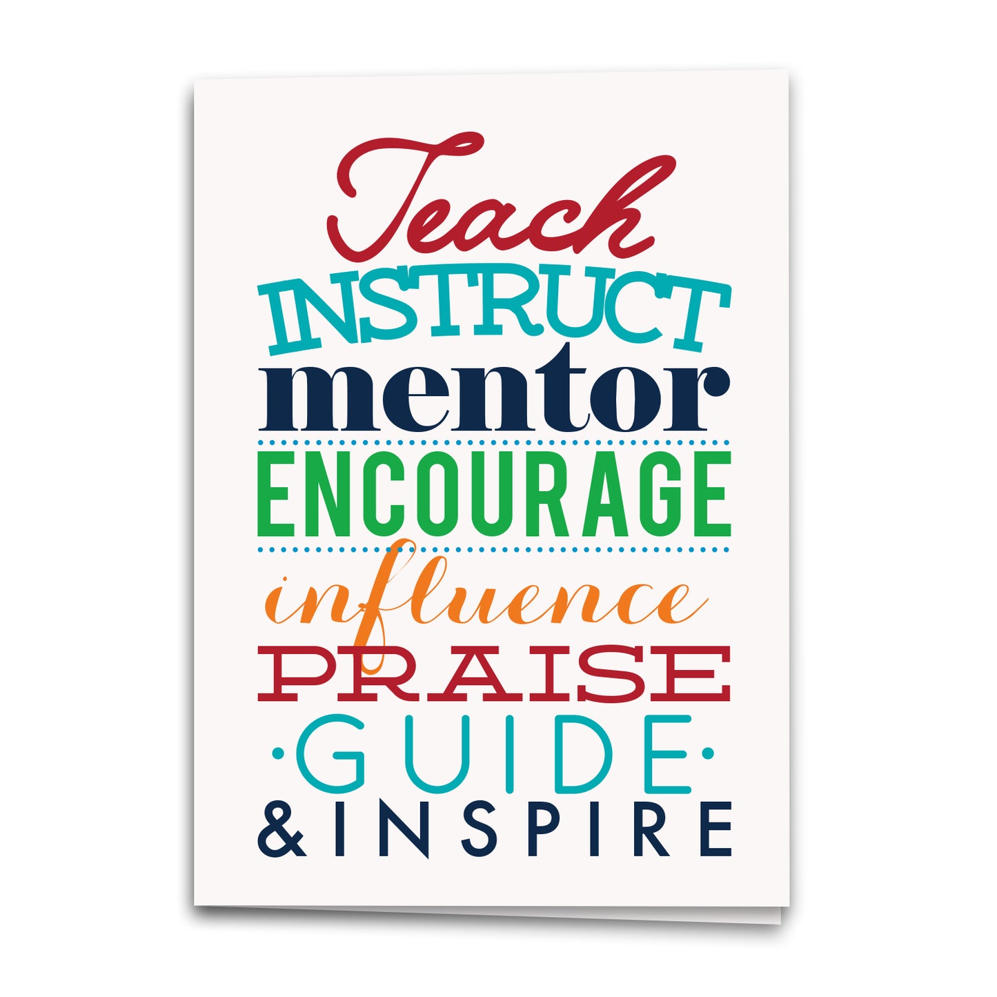 Teachers Inspire Card, Thank You Greeting Card, Notecard