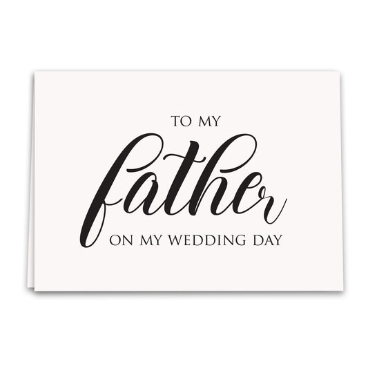 To My Father Card, Wedding Greeting Card, Notecard