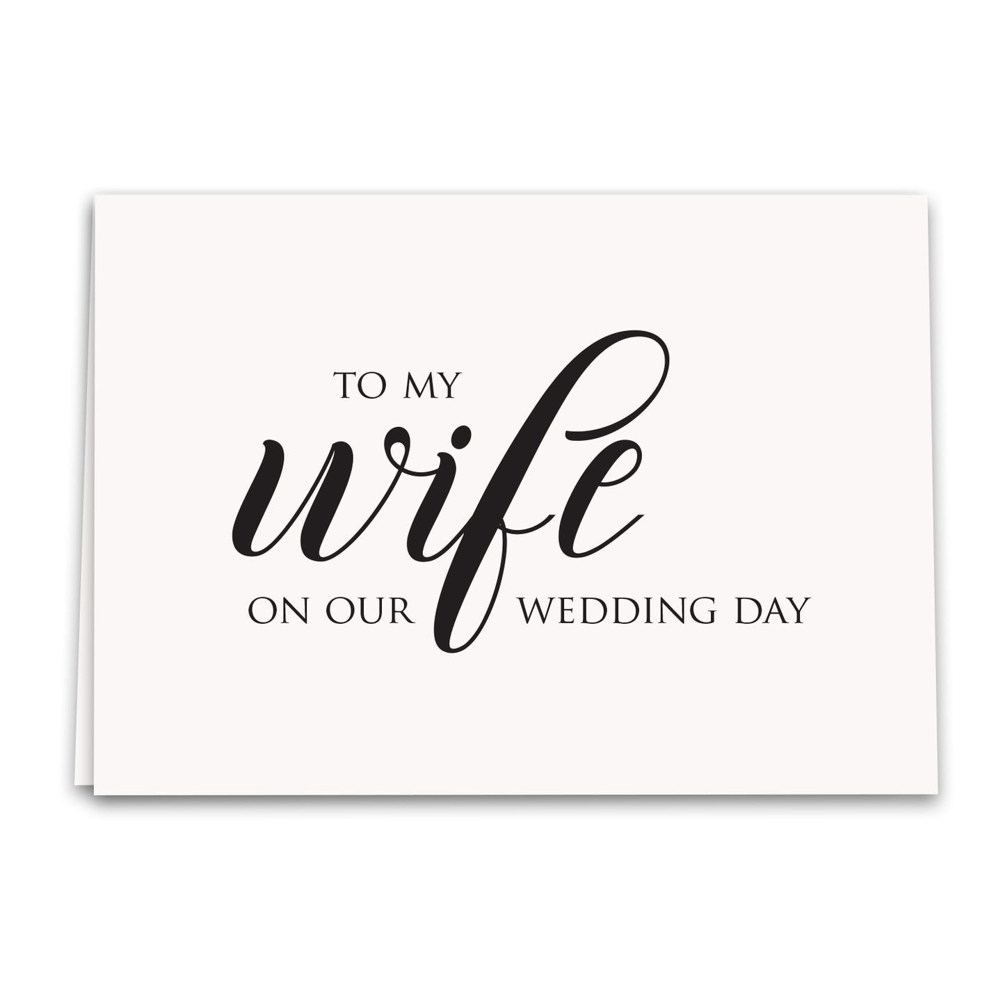 To My Wife On Our Wedding Day Card, Wedding Greeting Card