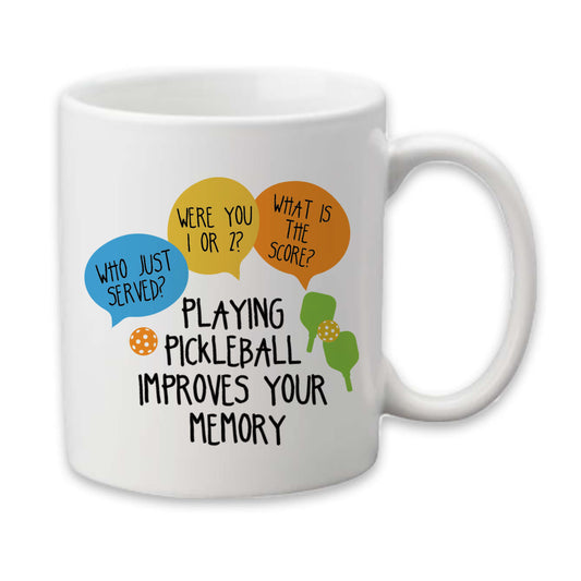 Funny Pickleball Mug, Pickleball Improves Memory Coffee Cup