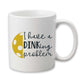 Dinking Problem Pickleball Mug, Pickleball Pun Coffee Cup