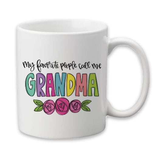 My Favorite People Call Me Grandma Mug, Grandma Coffee Cup