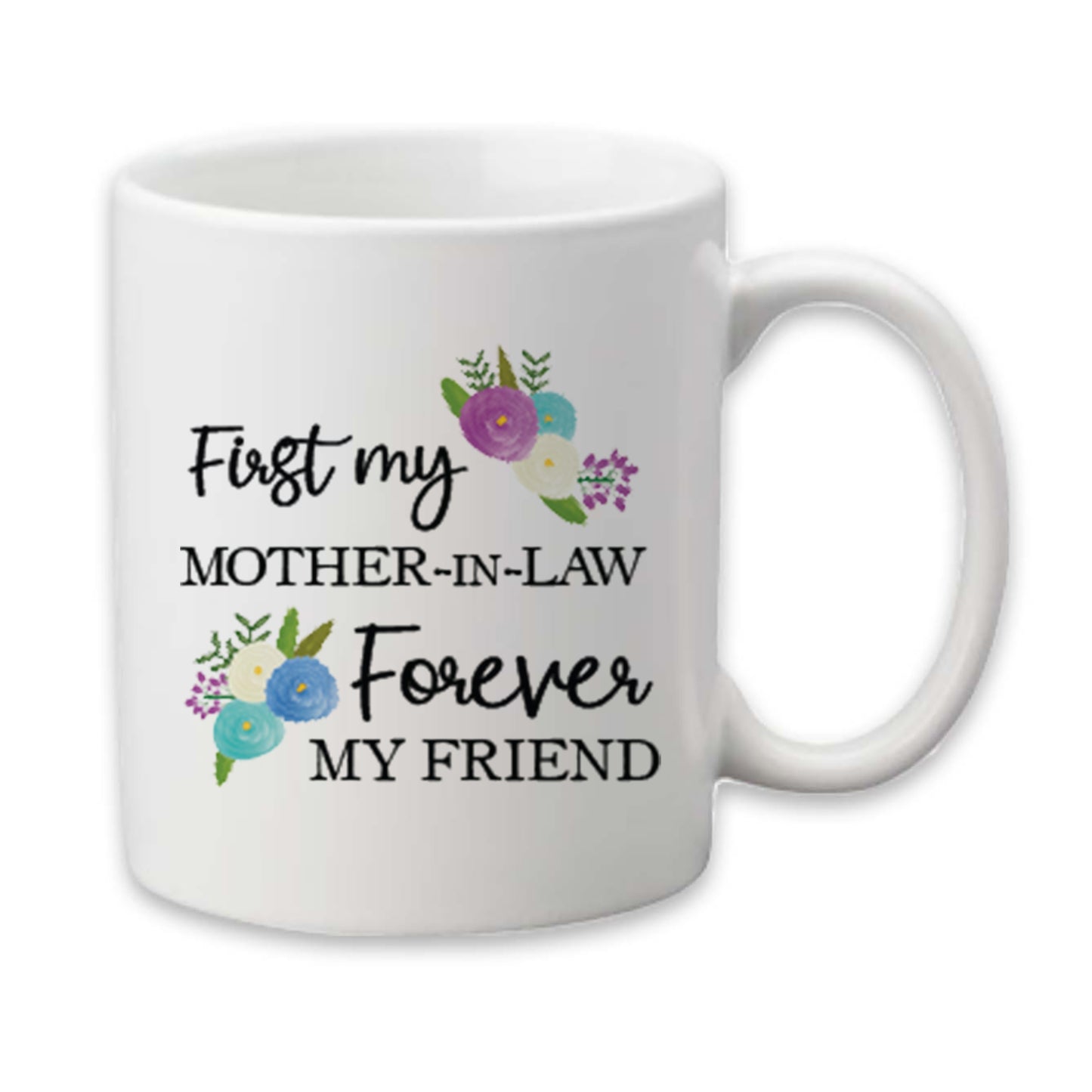 Mother-In-Law Forever Friend Mug, Wedding Coffee Cup