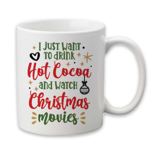 Drink Hot Cocoa Mug, Christmas Movies Mug, Winter Coffee Cup