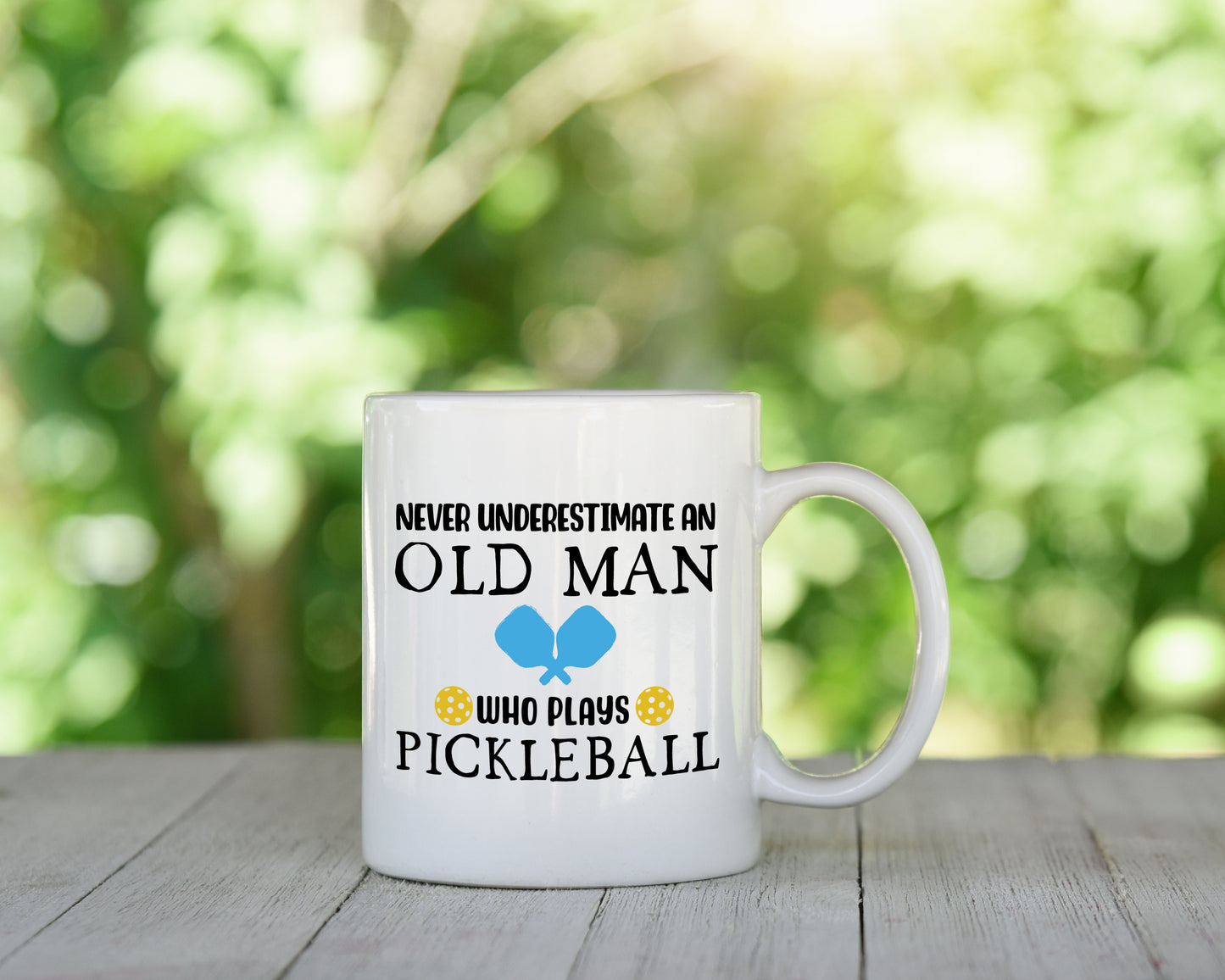 Never Underestimate An Oldman Pickleball Mug, Funny Retirement Sports Coffee Cup