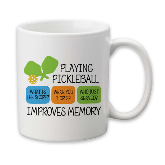 Pickleball Improves Memory Mug, Funny Pickleball Coffee Cup