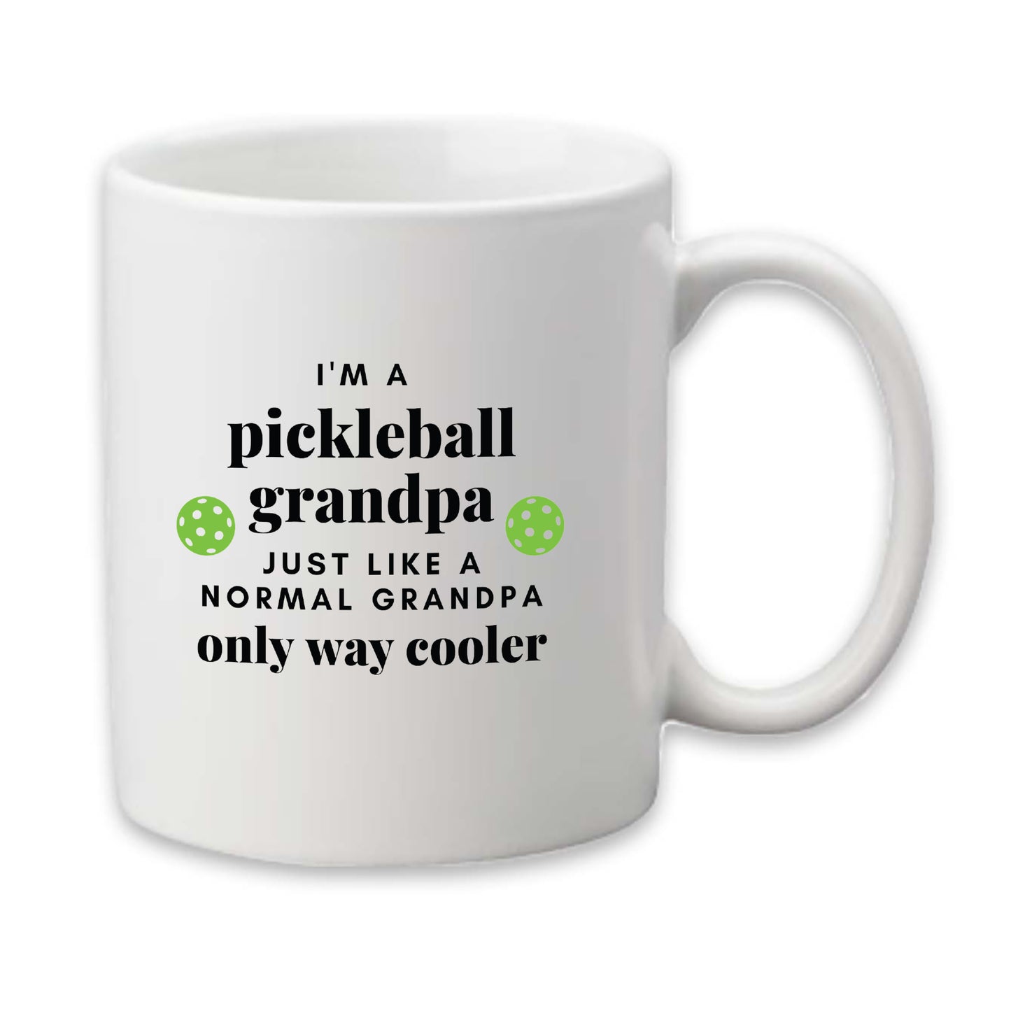 I'm A Cool Pickleball Grandpa Mug, Funny Retirement Sports Coffee Cup