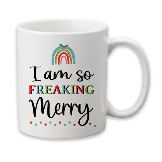 I'm So Freaking Merry Mug, Christmas Coffee Cup