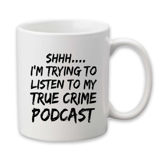 True Crime Mug, True Crime Lover Coffee Cup, Gift Ideas