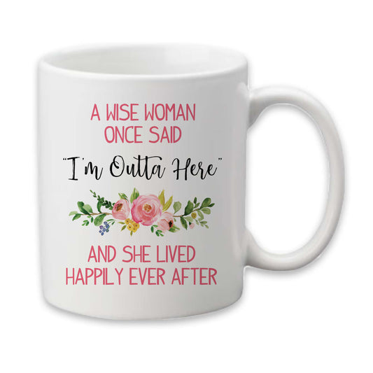 Retired Happily Mug, Retirement Mug, Coffee Cup