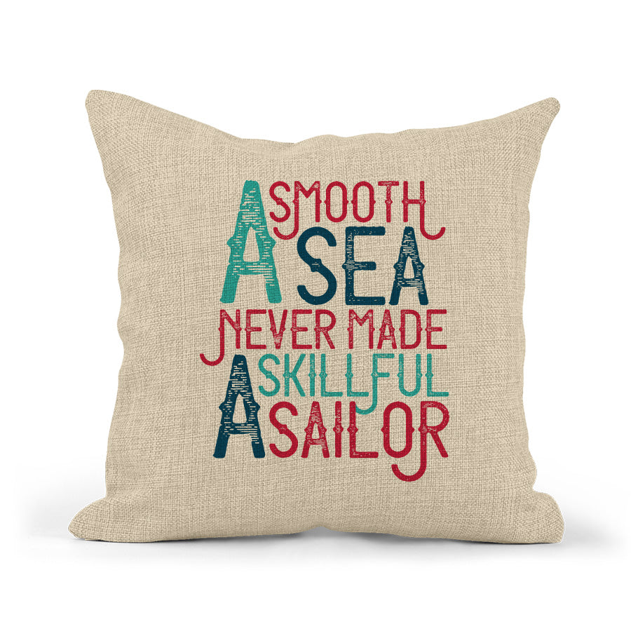 Smooth Sea Skillful Sailor Throw Pillow