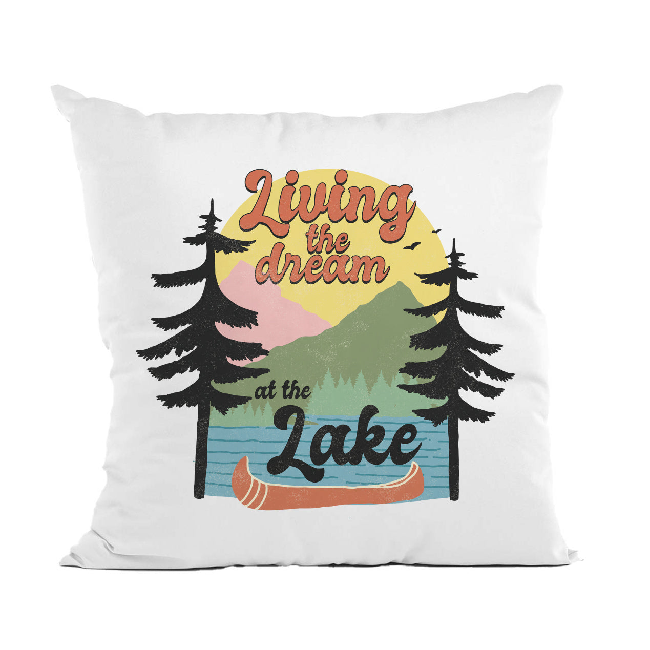 Living the Lake Dream Pillow, Lake House Decor