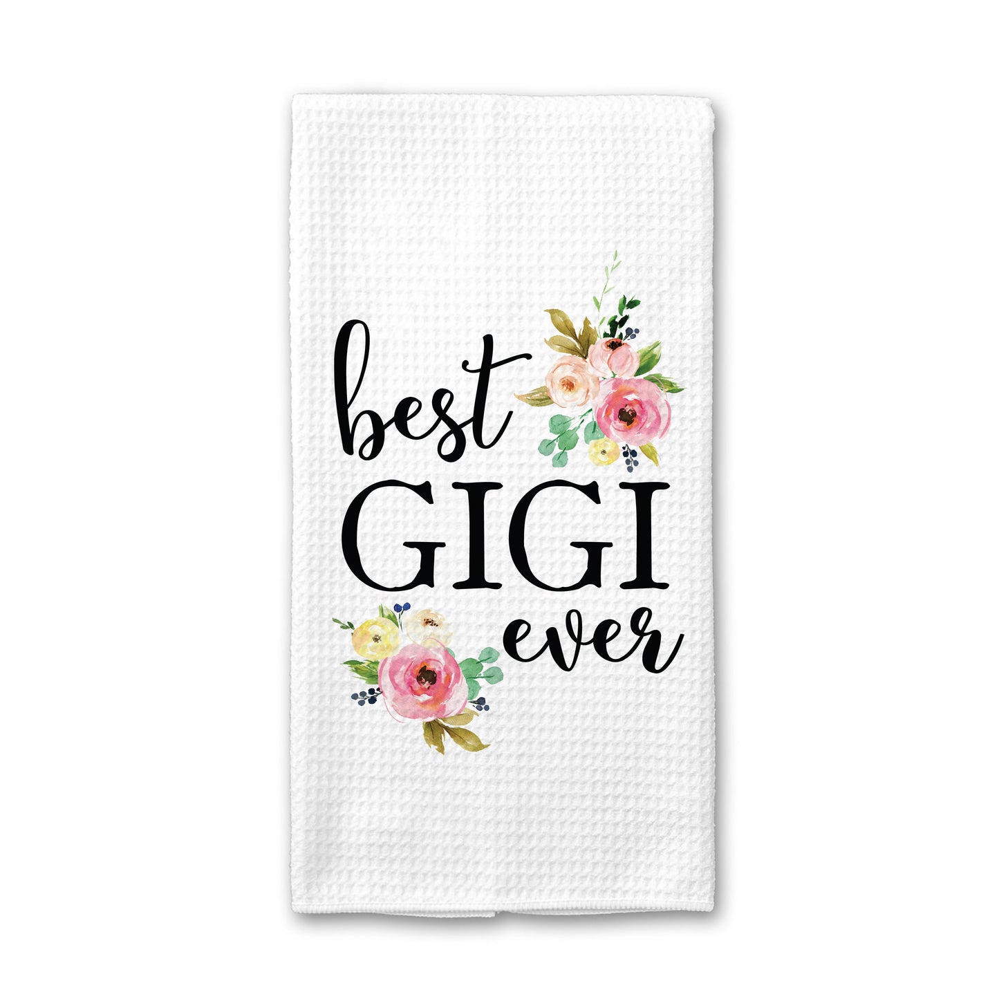 Best Gigi Ever Kitchen Towel, Grandma Dish Towel, Tea Towel