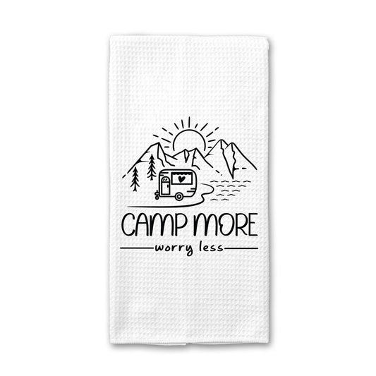 Camp More Worry Less Towel, Camping RV Decor, Tea Towel