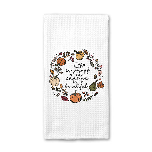 Fall Change is Beautiful Towel, Fall Leaves Kitchen Decor