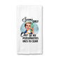 One Personality Likes To Clean Kitchen Towel, Dish Towel