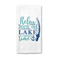 Relax You're On Lake Time Kitchen Towel, Lake House Decor