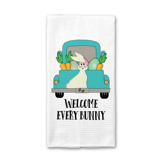 Welcome Every Bunny Towel, Easter Dish Towel, Tea Towel